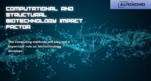 computational and structural biotechnology impact factor