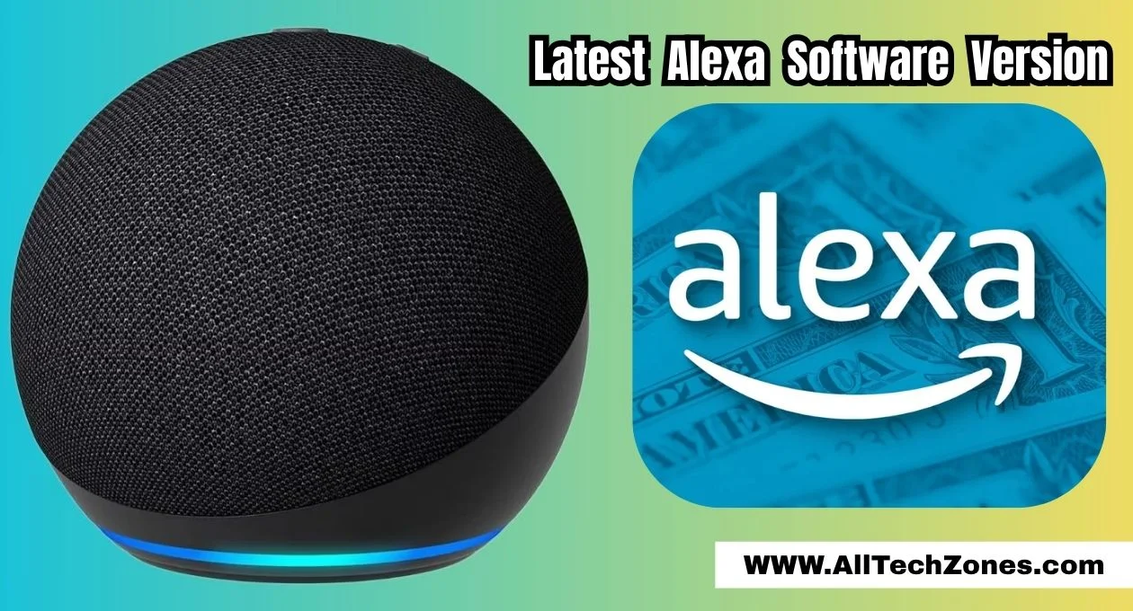 latest alexa software version